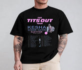Malachitee "The Tits Out Tour" Kesha 2025 Music Tour Concert Shirt