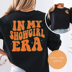 Malachitee In My Showgirl Era 2 sides" Taylor Swift Sweatshirts 2 sides